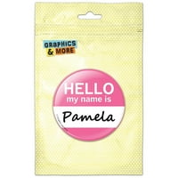 Pamela Pozdrav Moje ime je Pinback Gumb Pin značka