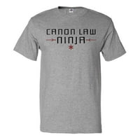 Canon Law Ninja majica Funny Tee Poklon