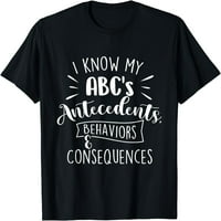 Znajte majicu mog ABC-ovog analitičara za analitičaru
