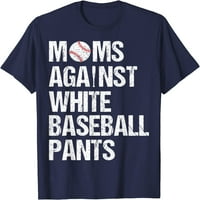 Drvo mame protiv bijelih pantalona za bejzbol duh majica za bejzbol mama