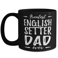 Najveći engleski setter tata čaj čaja Smiješni pas dar Idea