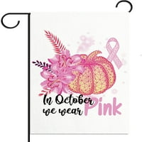 Oktobar nosimo ružičastu okuću za vrt 12,5x18 '' Svjesnost raka dojke Potpisuje ružičastu vrpcu ukras