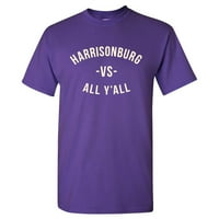 Harrisonburg vs Sve Y'all muns majica - velika - ljubičasta