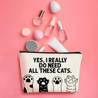 Da, stvarno mi trebaju sve ove mačke šape smiješno slatka mačka mačića, kozmetička torba Travela toaletna