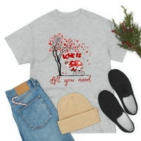 Obiteljskop LLC Love je sve što trebate košulju, romantična košulja za valentine, košulja za Valentine,