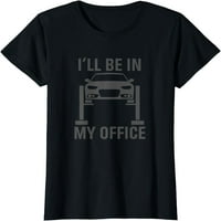 Bit ću u mojoj kancelarijskoj garaži mehaničari poklon majica
