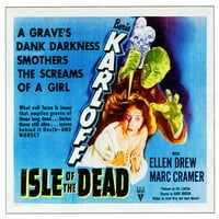 Otok mrtvih iz vrha: Boris Karloff Ellen Drew on Poster Art 1945. Movie Poster Masterprint