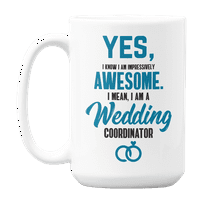 Awesome Ja sam koordinator za vjenčanje, smiješni planer događaja citira kafu i čaj poklon
