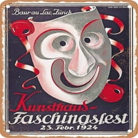 Metalni znak - Kunsthaus Fasching Festival u Zurichu Vintage ad - Vintage Rusty Look