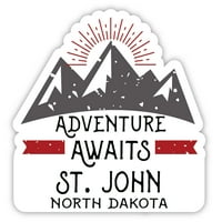 St. John North Dakota Suvenir Vinil naljepnica naljepnica Avantura čeka dizajn
