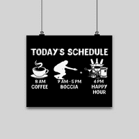 Funny Boccia Poklon - Današnji raspored kafe Boccia Happy Hour - poster za ljubitelje Boccia