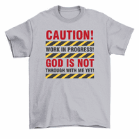 OPREZ Rad u tijeku Bog ne preko mene majica