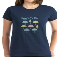 Cafepress - pjevanje u majici kiše - Ženska tamna majica