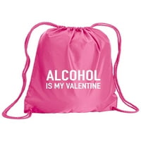 Alkohol je moj paket valentinova cinch