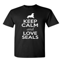Držite mirne i ljubavne brtve morski lav životinjski ljubavnik za odrasle majica