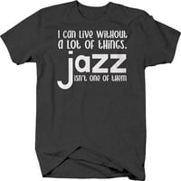 može živjeti bez puno stvari jazz muzičke majice za muškarce velike tamno sive