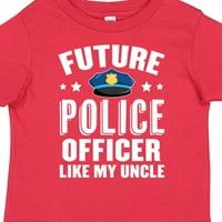 Inktastični budući policajac poput mog ujaka poklona malih dječaka ili majica Toddler Girl