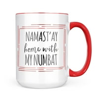 Neonblond Namast'ay Početna sa mojim numbatom Jednostavne izreke krigle poklon za ljubitelje čaja za
