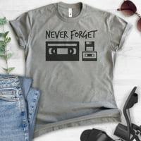 Nikada ne zaboravite 80-ih tehnološko majicu, unise ženska muska košulja, 80-ih nostalgijska majica,