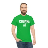 Cubana AF - smiješna kubanska majica za španski ponos - Kubanski poklon - ID: 241