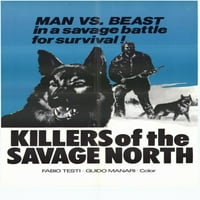 Ubice savage Sjeverni filmski poster
