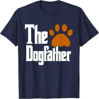 Dogfather Dog Lover Dog Tata Objmi Dan Majica