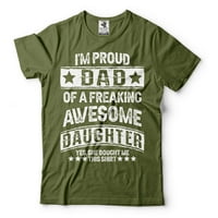 MENS tata majica ponosna tata strašne fenomenalne košulje košulje očeve košulje za dar kćeri