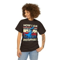 Sada sam nezaustavljiva košulja, smiješna majica dinosaura, smiješna T-re rei grafička majica