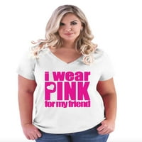 Normalno je dosadno - majica za žene plus veličine V-izrez, do veličine - nosim ružičastu za svog prijatelja