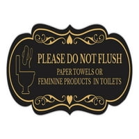 Dizajner dizajnera Molimo ne ispirajte papirne ručnike ili ženstvene proizvode u znaku toaleta - srednje