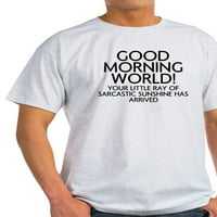 Cafepress - dobro jutro svjetska majica - lagana majica - CP