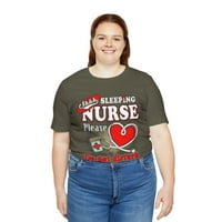 Ne uznemiravajte medicinsku medicinsku sestru, osim ako vam ne treba CPR, rodna neutralna majica