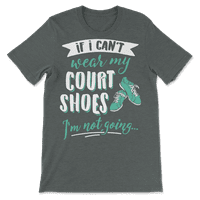 Slatka majica suda - uzmite moju sudsku obuću
