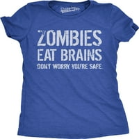 Ženski zombiji jedu mozak, tako da si sigurna smiješna majica Halloween Living Dead Tee - l Ženski grafički