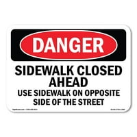 Znak opasnosti - trotoar zatvoren naprijed, koristite trotoar na suprotnom