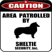 Svijetli crveno treperenje trepće pažnje Grabing laminirani pas znak Oprez Patrolirao je Sheltie Yard